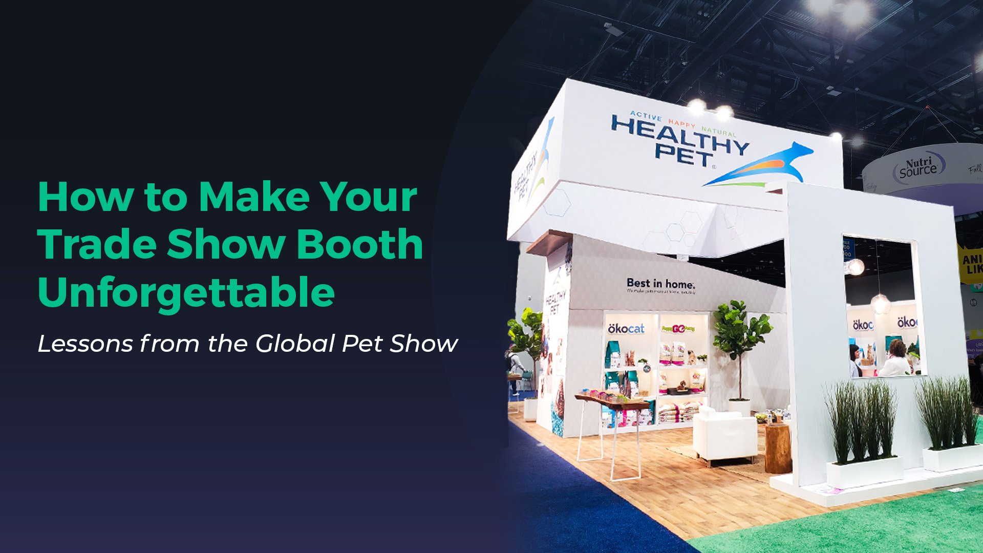 How to Make Your Pet Industry Trade Show Booth Unforgettable 